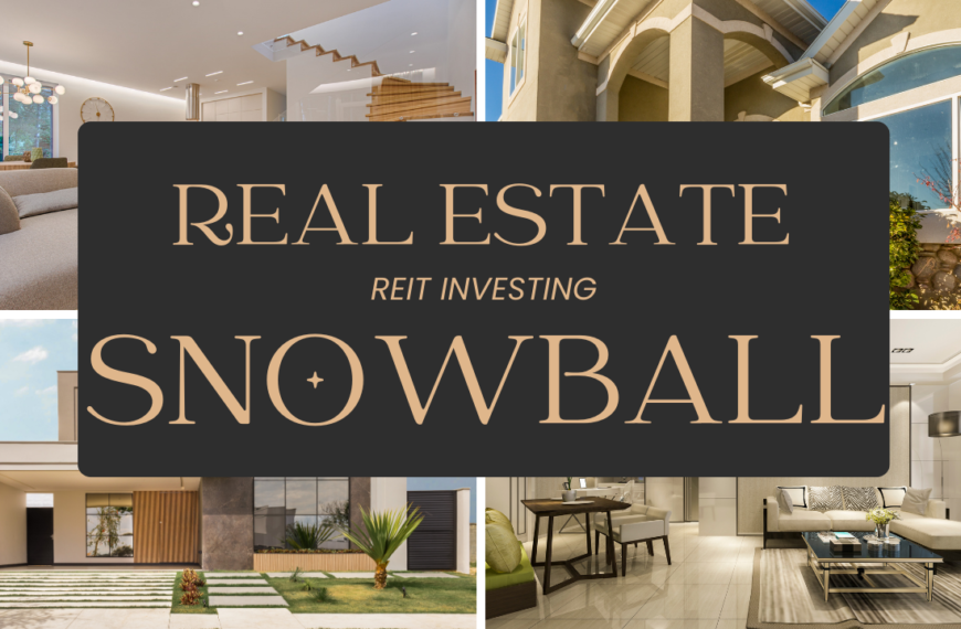 REITs, passive income with REITs, real estate, Dividend Snowball With REITs, dividend snowball